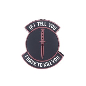 PVC (IF I TELL YOU) Velcro Patch 3