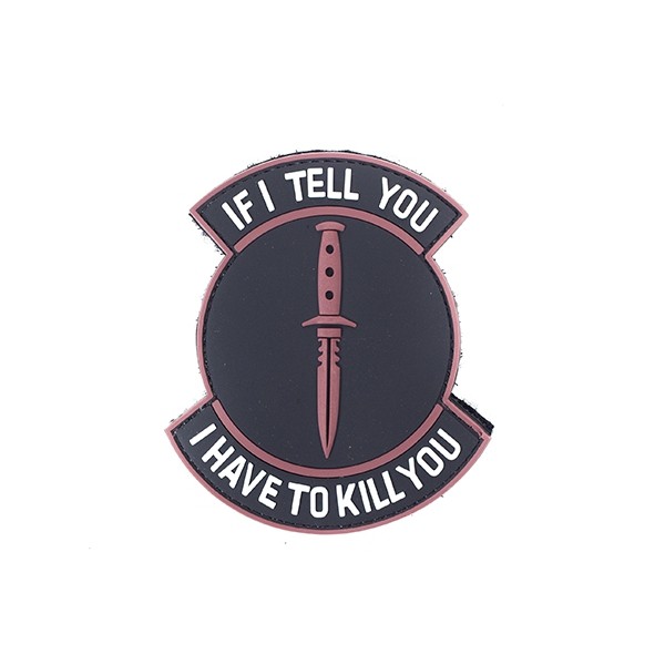 PVC (IF I TELL YOU) Velcro Patch 3