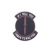 PVC (IF I TELL YOU) Velcro Patch 3