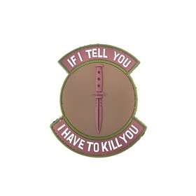 PVC (IF I TELL YOU) Velcro Patch 2